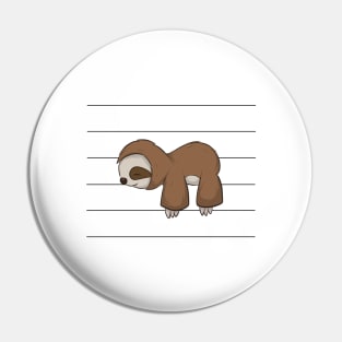 Slothy Sleepy Chiller Cute Lazy Kawaii Baby Sloth Pin