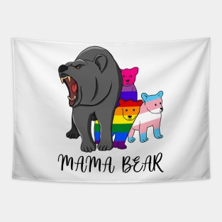 Proud Mom No Matter What LGBTQ LGBT Mom Pride Mama Bear Tapestry