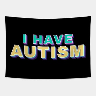 i have autism - retro funny type Tapestry