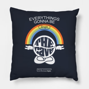 thecave be feeling good Pillow