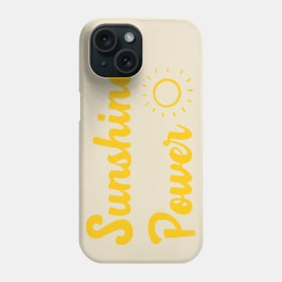 Sunshine Power Sun Phone Case