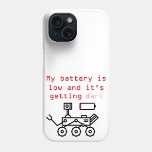 Opportunity's Last Message Phone Case