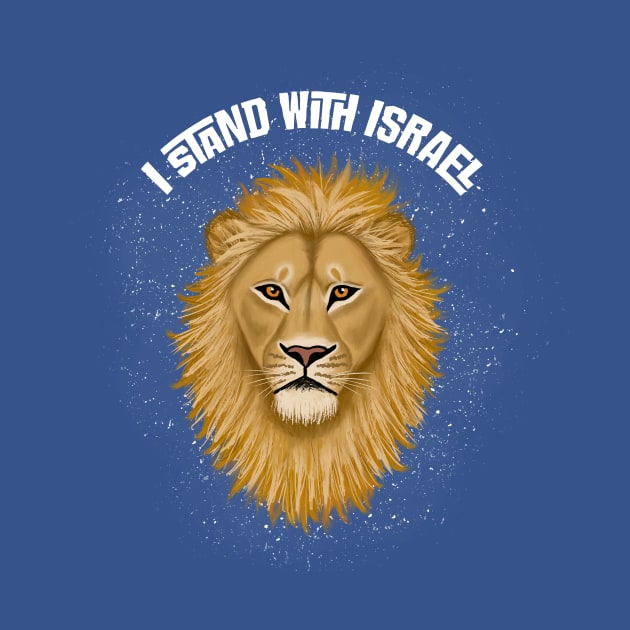 Stand with Israel Lion of Judah . Blue Background by Tracey Khalei