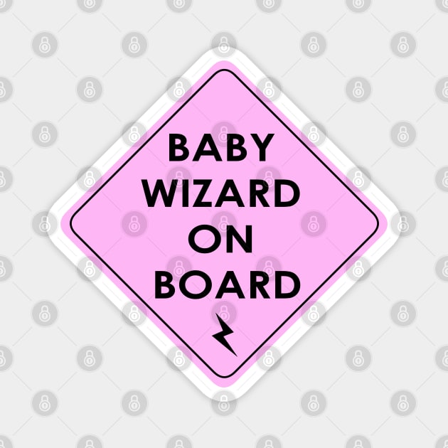 You're a baby wizard! Magnet by bellyflopper