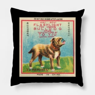 VINTAGE FIRECRACKER BULL DOG TO YOU Pillow