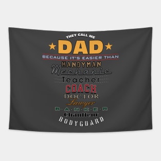 They Call Me DAD Tapestry