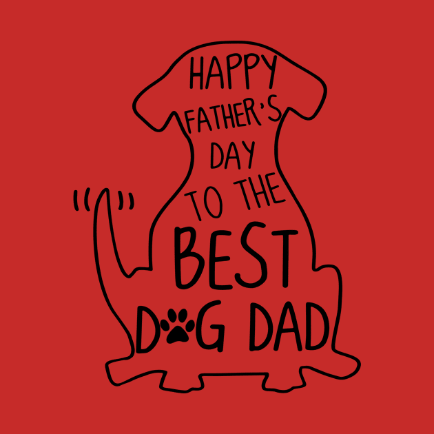 Best Dog Dad Fathers day 2021 by Barnard