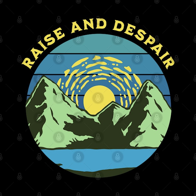 Rise and Despair - Funny Mountain Climbing Gift by Emmi Fox Designs