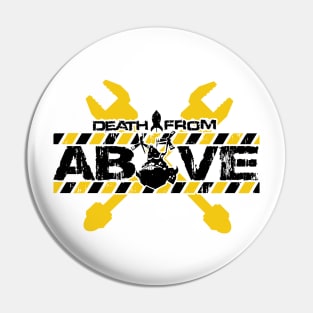 Death from Above Pin