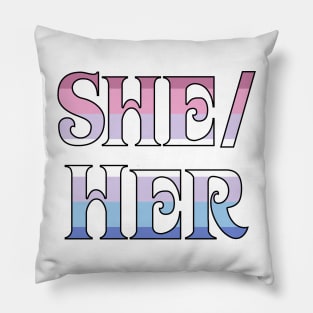 Bigender She/Her Pillow