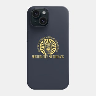 Montion City Soundtrack Phone Case