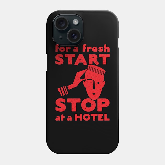 For A Fresh Start, Stop At A Hotel Phone Case by Wright Art