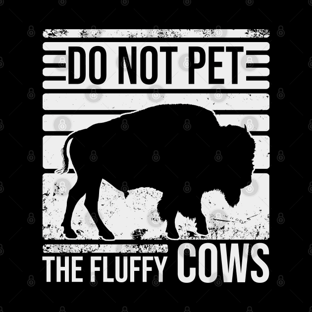 Do Not Pet The Fluffly Cows by Zen Cosmos Official