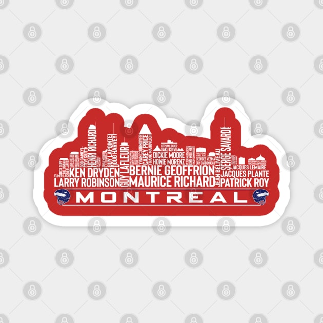 Montreal Hockey Team All Time Legends, Montreal City Skyline Magnet by Legend Skyline