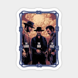 The Good The Bad and The Ugly Vintage Magnet