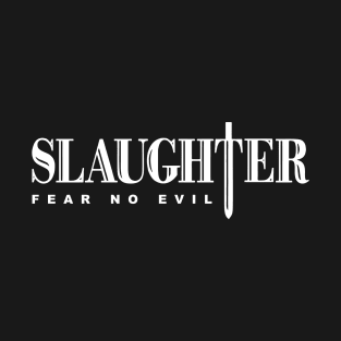 SLAUGHTER BAND T-Shirt