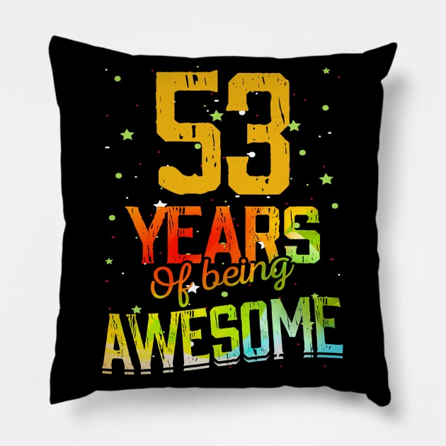 53 Years Of Being Awesome Gifts 53th Anniversary Gift Vintage Retro Funny 53 Years Birthday Men Women Pillow by nzbworld