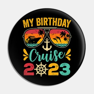 Birthday Cruise 2023 Birthday Party Cruise Squad Pin