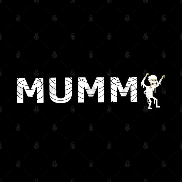 Mummy - Mommy by KC Happy Shop