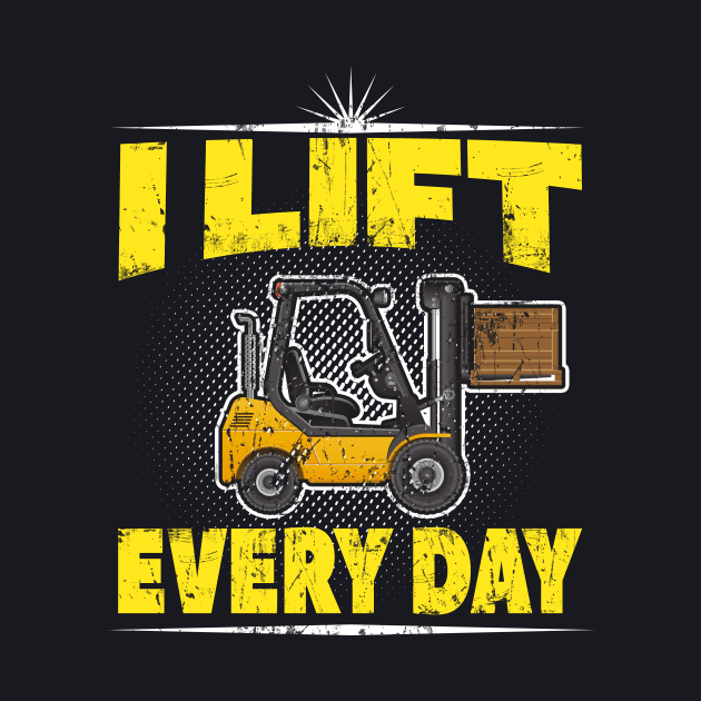 Forklift Ttruck funny Saying by Foxxy Merch