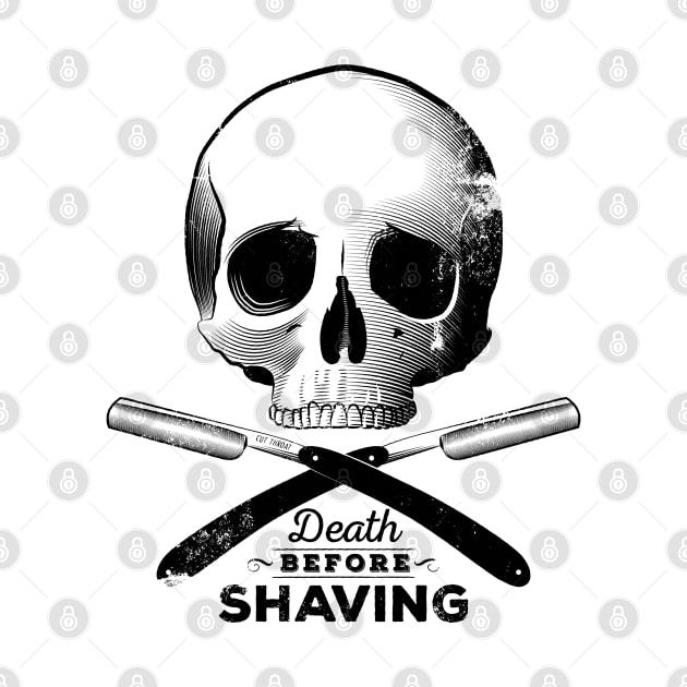 Death before shaving – grunge black version by GraficBakeHouse