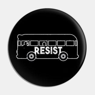 Rosa Bus Parks anti racism freedom Resist gift Pin