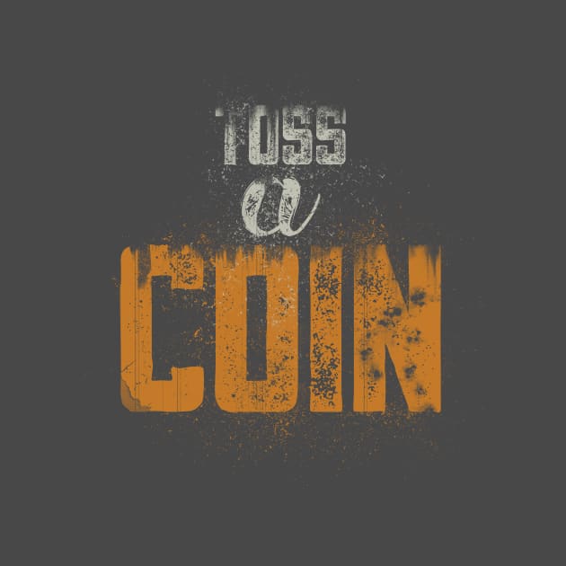 Toss a Coin by Sacrilence