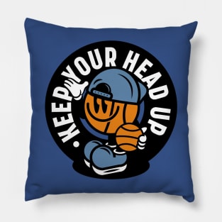 Keep Your Head Up Pillow