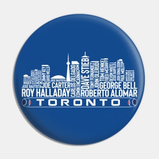 Toronto Baseball Team All Time Legends, Toronto City Skyline Pin