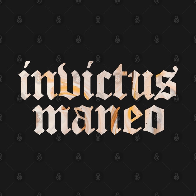 Invictus Maneo - I Remain Unvanquished by overweared
