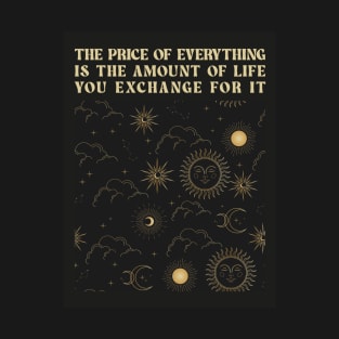 David Thoreau - The price T-Shirt