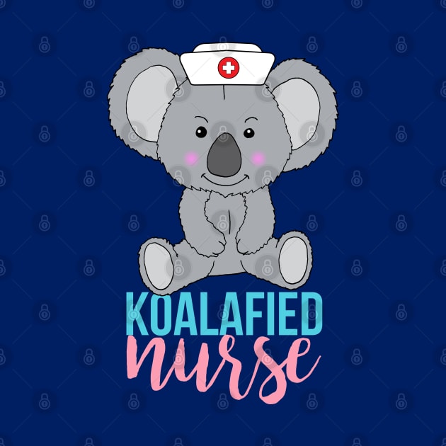 Funny Koalified Nurse Nursing Pun by HotHibiscus