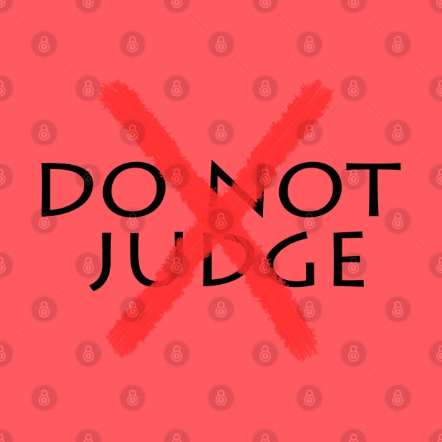 Do Not Judge by PAULO GUSTTAVO