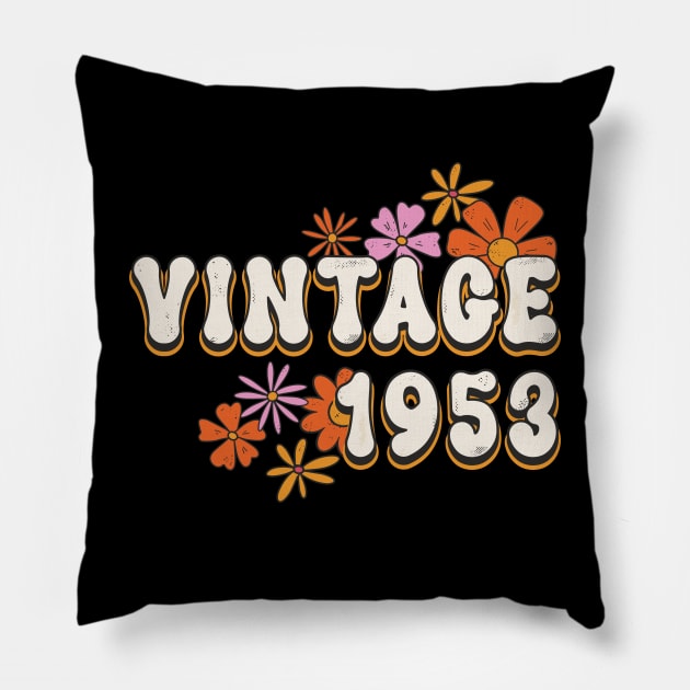 70th Birthday Vintage 1953 Womens Retro Groovy Style Pillow by FloraLi