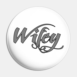 Wifey Pin