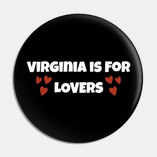 Virginia Is For Lovers Pin