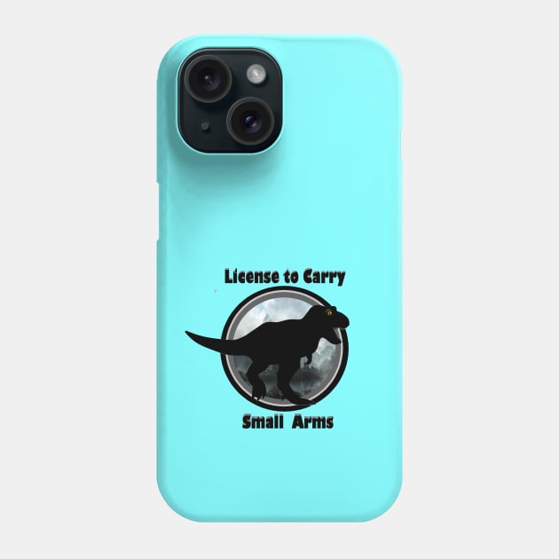 I Have a License Phone Case by KJKlassiks