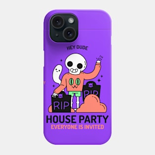 RIP House Party Phone Case