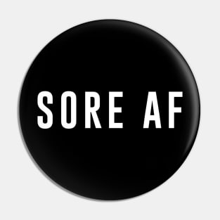 Sore AF Pin