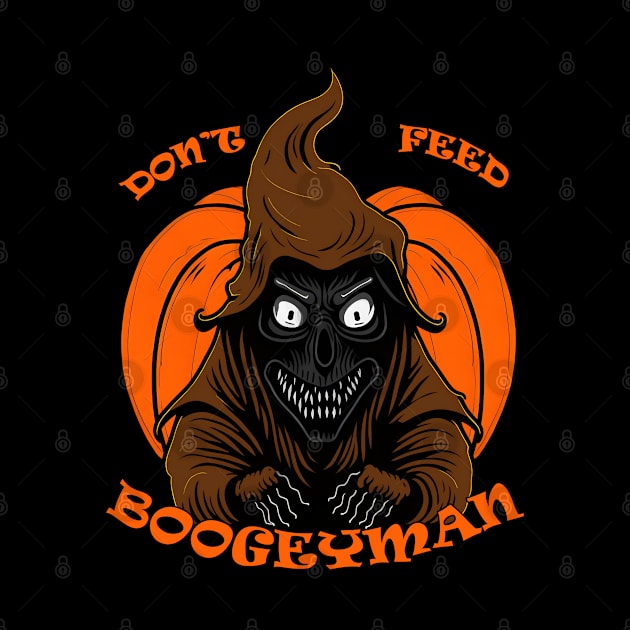 Don't feed boogeyman by Rusty Lynx Design