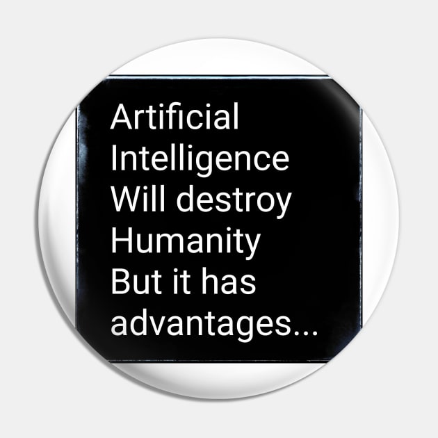 Arty Intelligence Pin by Borges