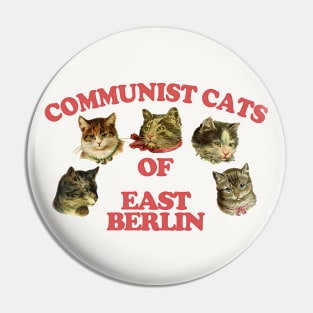 Communist Cats Of East Berlin //// Retro Style Cat Lover Gift! Pin