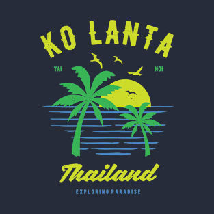 Ko Lanta Thailand Souvenir & Thai Gift Idea T-Shirt