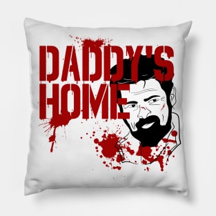 Who's Your Daddy? Billy Butcher, That's Who Pillow