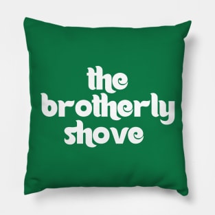 The Brotherly Shove Philadelphia Eagles T Shirt Pillow