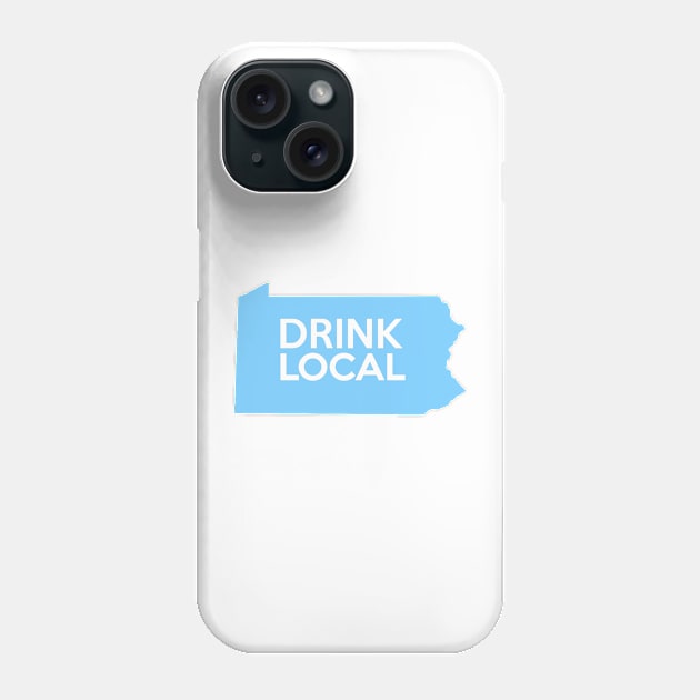 Pennsylvania Drink Local PA Blue Phone Case by mindofstate