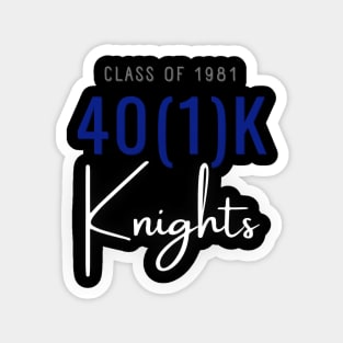 401Knights script Magnet