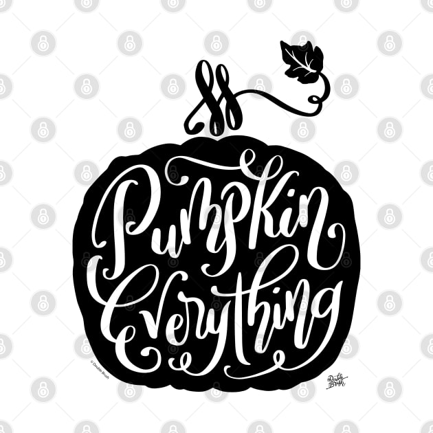 Cute Pumpkin Everything Hand Drawn Hand Lettering Design by DoubleBrush