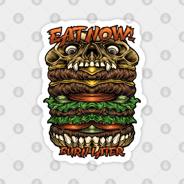 Eat Now Magnet by Stayhoom