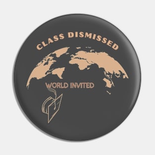 Global Graduation: Class Dismissed Pin